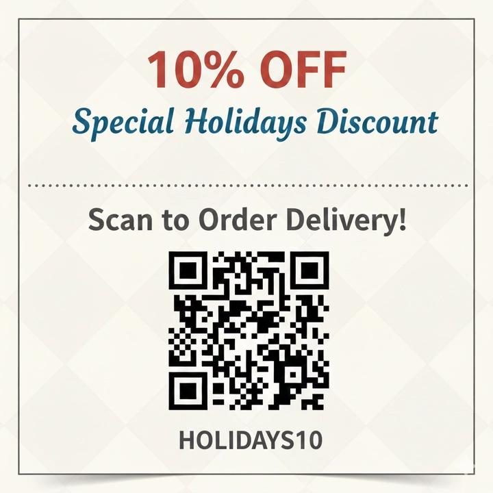 Special Holidays Discount - 10% OFF - Scan to Order Delivery